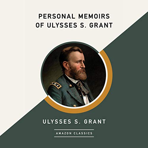 Cover of Personal Memoirs of Ulysses S. Grant (AmazonClassics Edition)