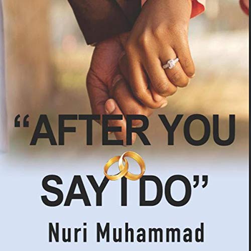 Cover of After You Say I Do