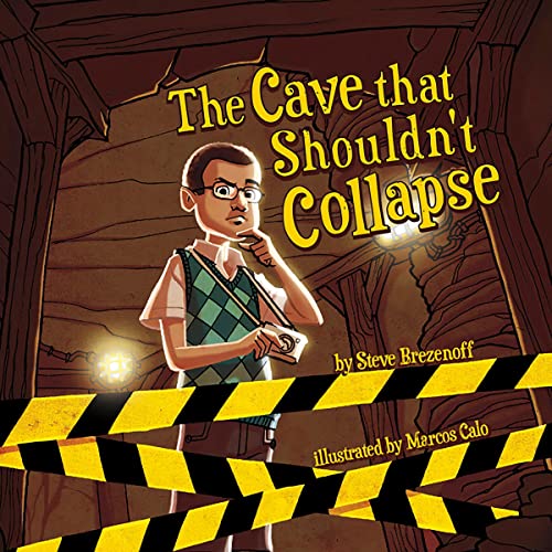 Cover of The Cave That Shouldn't Collapse