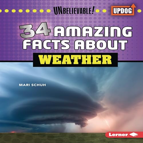 Cover of 34 Amazing Facts About Weather