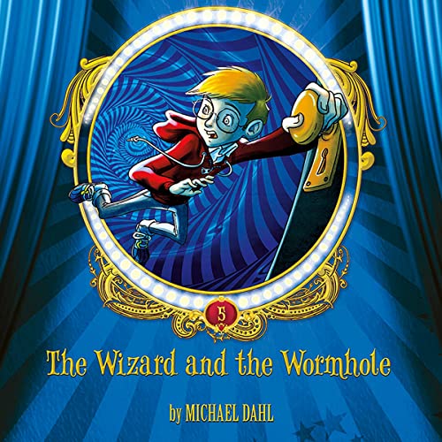 Cover of The Wizard and the Wormhole