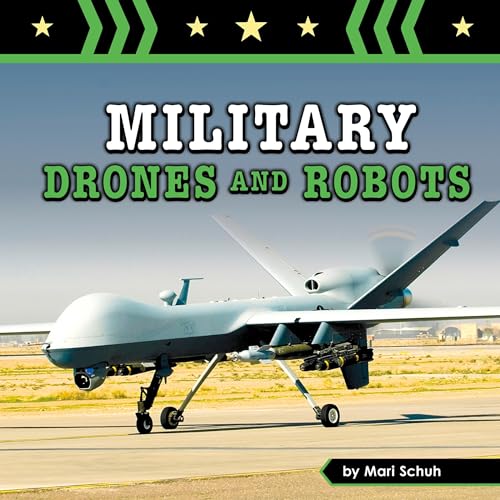 Cover of Military Drones and Robots