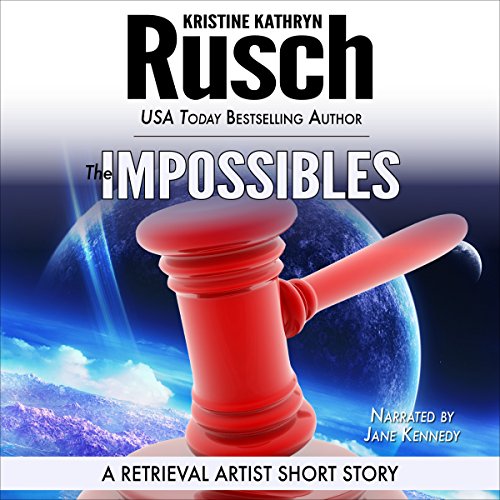 Cover of The Impossibles: A Retrieval Artist Short Story