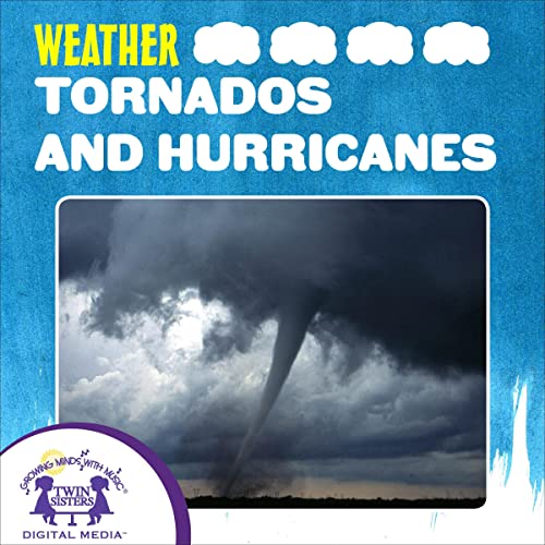 Cover of Tornados and Hurricanes
