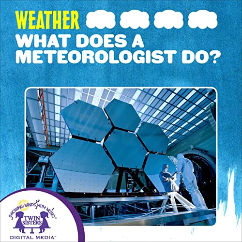 Cover of What Does a Meteorologist Do?