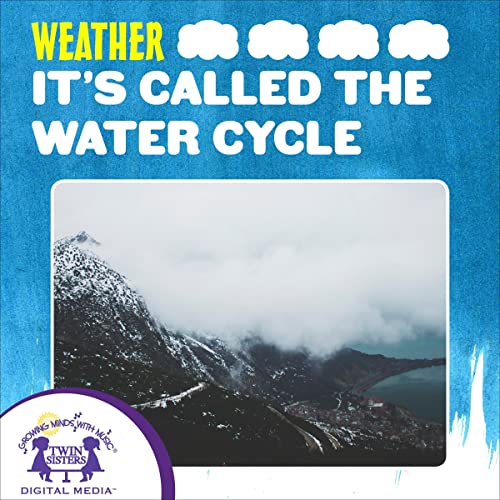 Cover of It's Called the Water Cycle