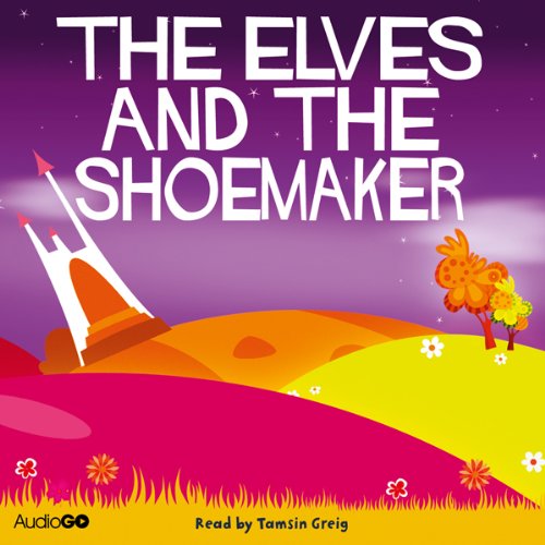 Cover of The Elves and the Shoemaker
