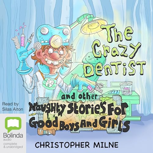 Cover of The Crazy Dentist