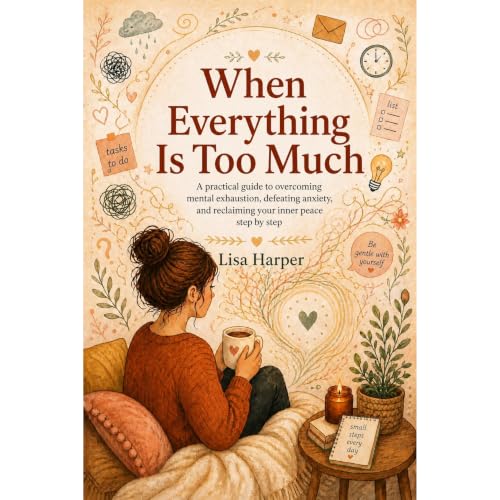 Cover of When Everything Is Too Much