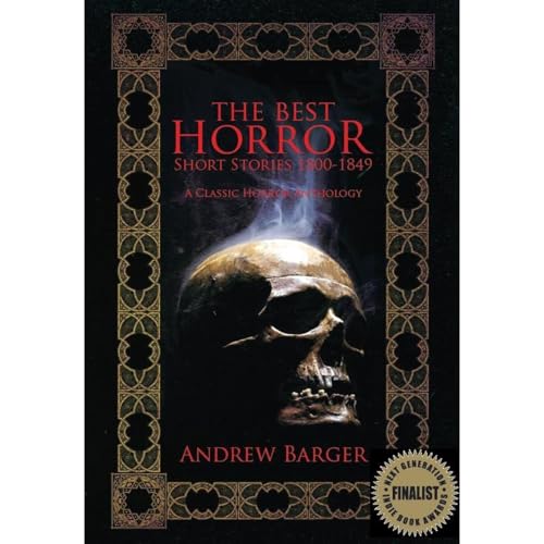 Cover of The Best Horror Short Stories 1800-1849: A Classic Horror Anthology