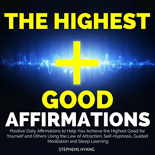 Cover of The Highest Good Affirmations