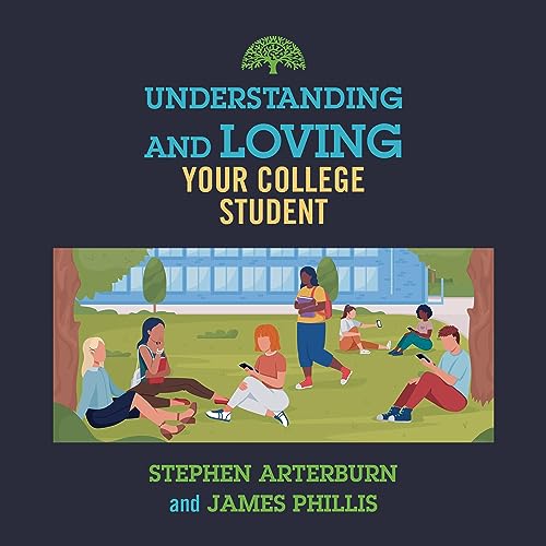 Cover of Understanding and Loving Your College Student