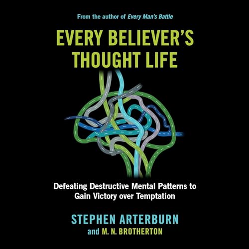 Cover of Every Believer's Thought Life