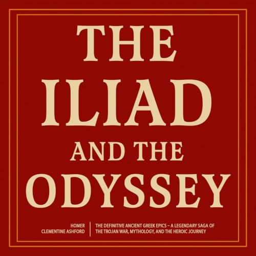 Cover of The Iliad & The Odyssey: The Definitive Ancient Greek Epics