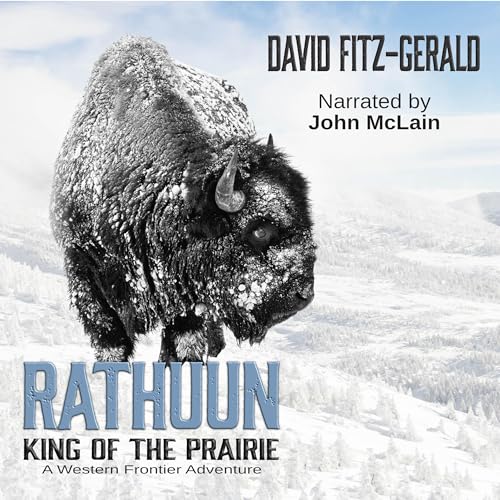 Cover of Rathuun: King of the Prairie