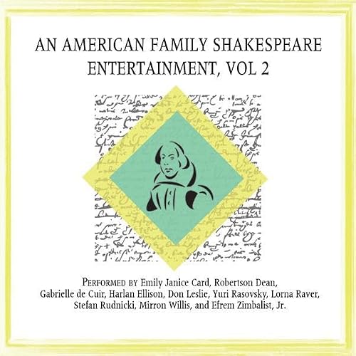 Cover of An American Family Shakespeare Entertainment, Vol. 2 (Dramatized)
