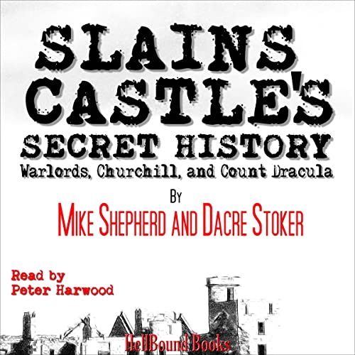 Cover of Slains Castle's Secret History