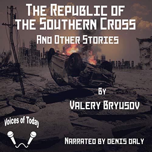 Cover of The Republic of the Southern Cross and Other Stories