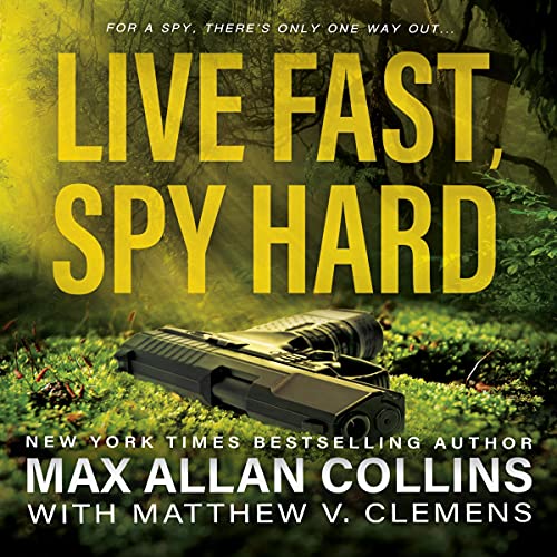 Cover of Live Fast, Spy Hard