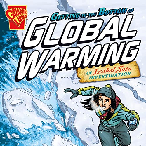 Cover of Getting to the Bottom of Global Warming