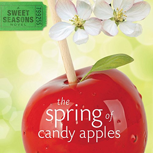 Cover of The Spring of Candy Apples