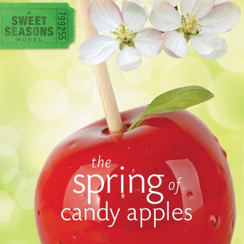 Cover of The Spring of Candy Apples