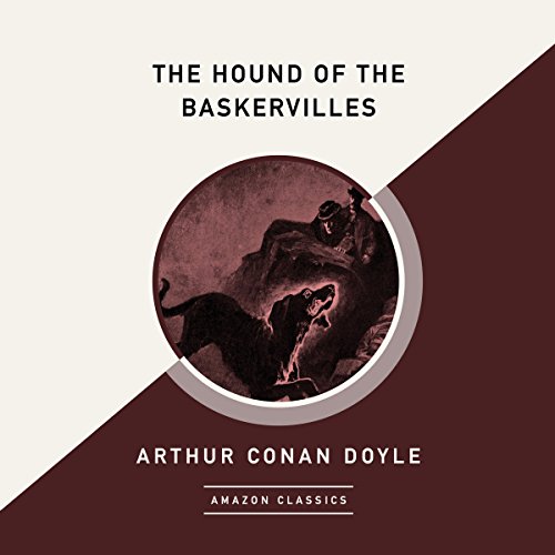 Cover of The Hound of the Baskervilles (AmazonClassics Edition)