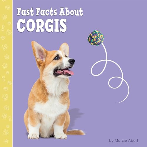 Cover of Fast Facts About Corgis