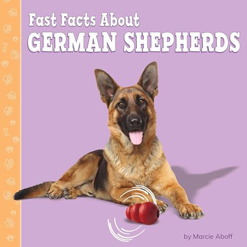 Cover of Fast Facts About German Shepherds
