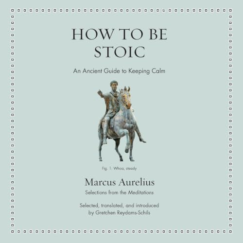 Cover of How to Be Stoic