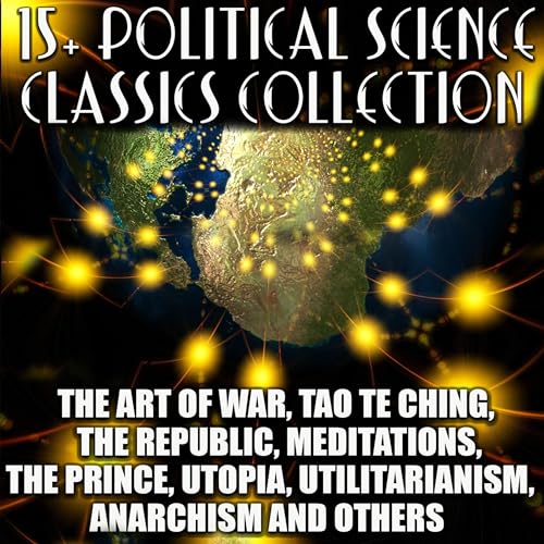 Cover of 15+ Political Science. Classics Collection