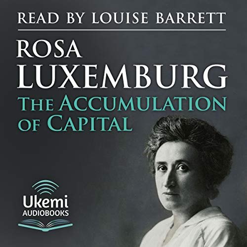 Cover of The Accumulation of Capital