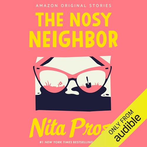 Cover of The Nosy Neighbor