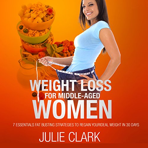Cover of Weight Loss for Middle-Aged Women