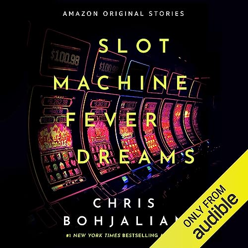 Cover of Slot Machine Fever Dreams