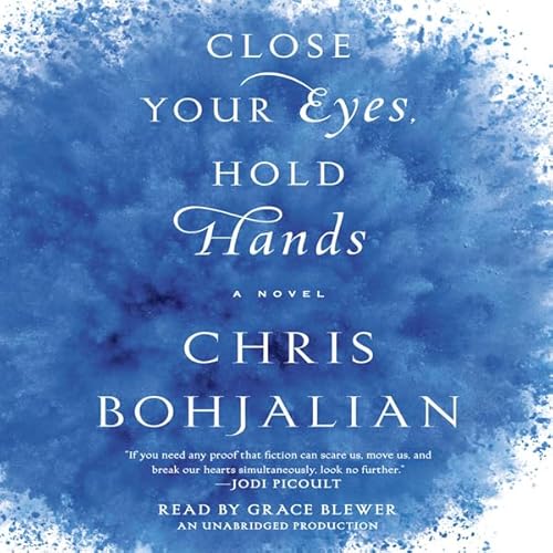 Cover of Close Your Eyes, Hold Hands