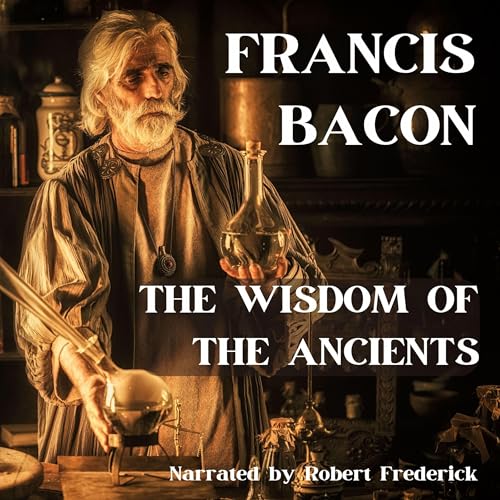 Cover of The Wisdom of the Ancients