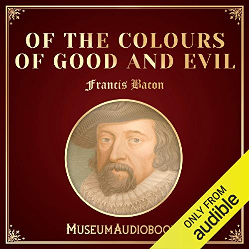 Cover of Of the Colours of Good and Evil