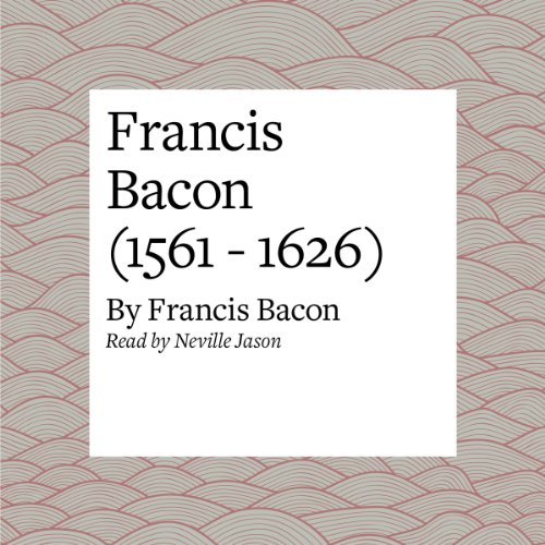 Cover of Francis Bacon (1561 - 1626)