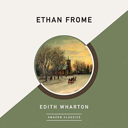 Cover of Ethan Frome (AmazonClassics Edition)