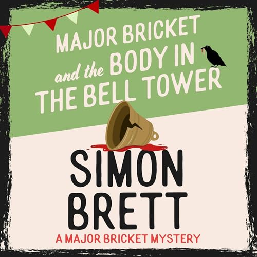 Cover of Major Bricket and the Body in the Bell Tower