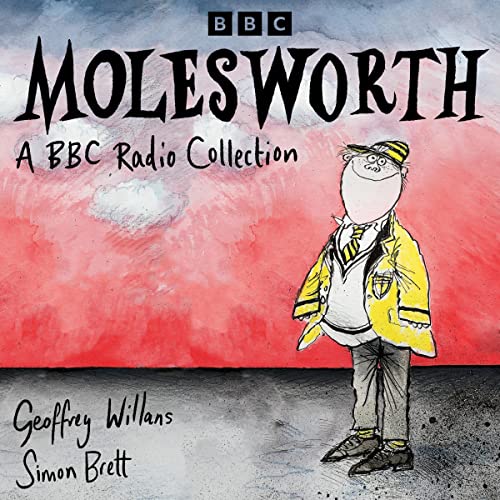 Cover of Molesworth: A BBC Radio Collection
