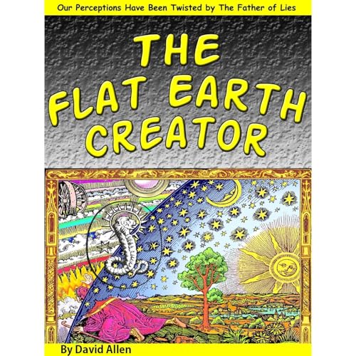 Cover of The Flat Earth Creator