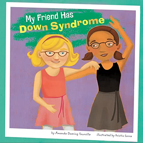 Cover of My Friend Has Down Syndrome