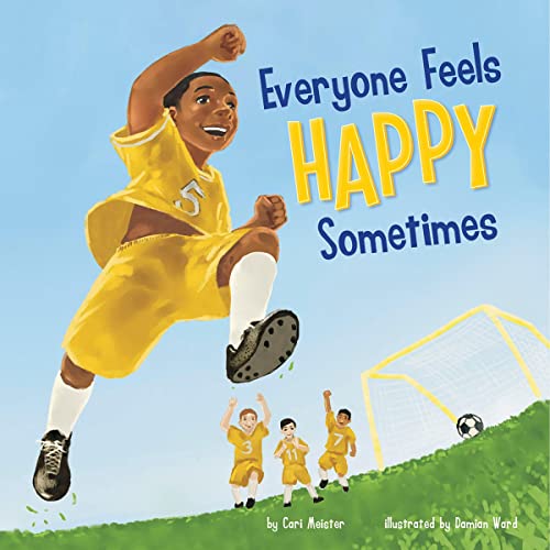 Cover of Everyone Feels Happy Sometimes