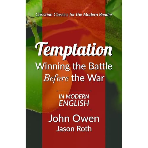 Cover of Temptation: Winning the Battle Before the War