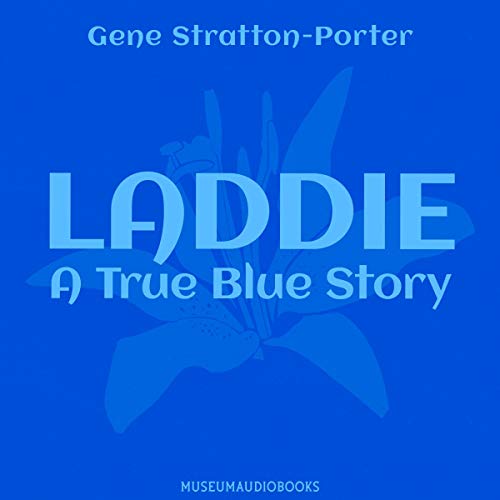 Cover of Laddie: A True Blue Story