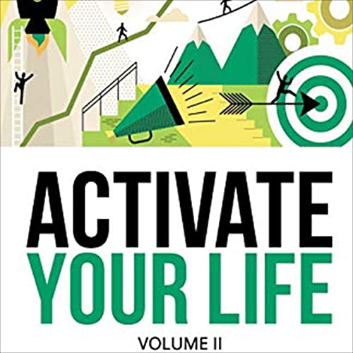 Cover of Activate Your Life, Volume II