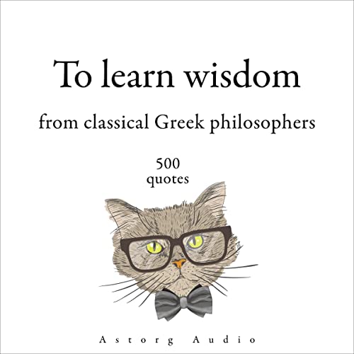 Cover of 500 Quotes to Learn Wisdom from Classical Greek Philosophers