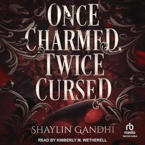 Cover of Once Charmed, Twice Cursed